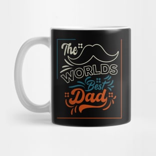 The Worlds Best Dad Mug